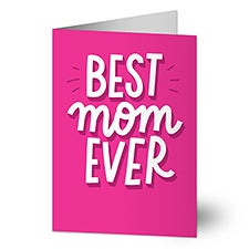 Personalized Mothers Day Greeting Cards - Best Mom Ever - 23930