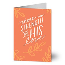 Strength In His Love Personalized Encouragement Greeting Card - 25088
