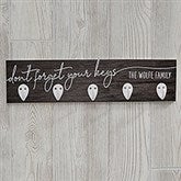 Don't Forget Your Keys Personalized Key Holder - 26471