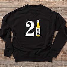 21st Birthday Personalized Adult Sweatshirts - 29940