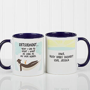 I'm Retired Personalized Retirement Coffee Mug- 11oz.- Blue