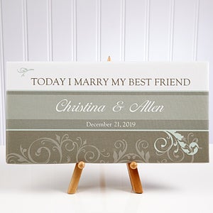 Personalized Wedding Canvas Art - Today I Marry My Best Friend