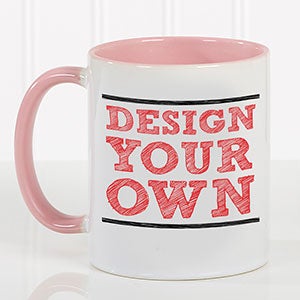 Design Your Own Custom Mug - Pink