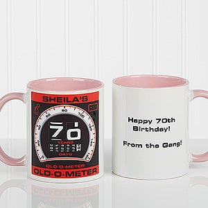 Birthday Oldometer Personalized Coffee Mug 11oz.- Pink