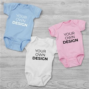 Design Your Own Custom Baby Bodysuits - 13327