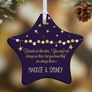 1-Sided Friends Are Like Stars...Personalized Ornament