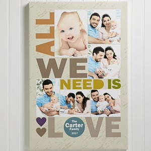 All We Need Is Love Personalized Canvas Print- 20 x 30