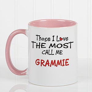 Personalized Pink Coffee Mug - Those I Love Most