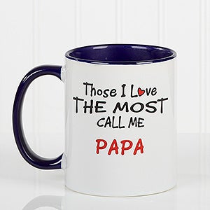 Personalized Blue Coffee Mug - Those I Love Most