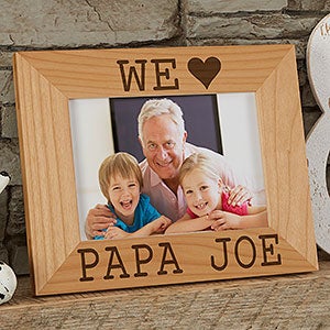 Personalized Wood 5x7 Picture Frame - We Love Him