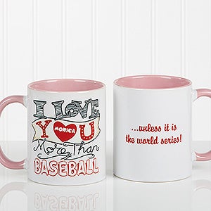 Personalized Coffee Mug - I Love Your More Than - 11 oz. With Pink Handle