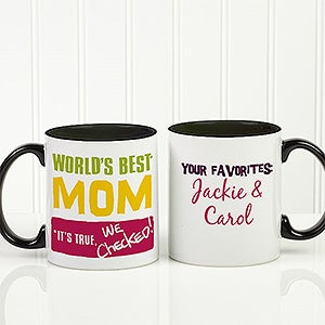 Thanks Mom, I Turned Out Awesome! Personalized Coffee Mug 11oz.- Black