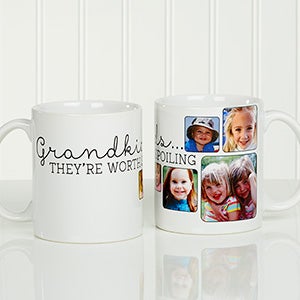 They're Worth Spoiling Personalized Photo Coffee Mug 11oz.- White