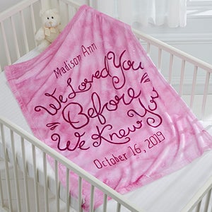 Personalized Keepsake Blanket - We Loved You Before We Knew You