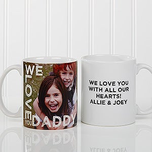 Loving Them Personalized Photo Coffee Mug 11oz.- White