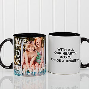 Personalized Ladies Photo Coffee Mug - Loving Them - 11 oz. With Black Handle