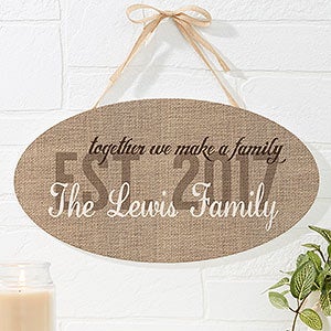 Together We Make A Family Personalized Oval Wood Sign