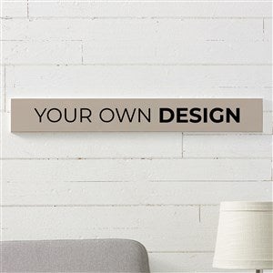 Design Your Own Personalized Wooden Sign- Tan