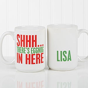 Personalized Christmas Coffee Mugs - Funny Holiday Quotes - Large