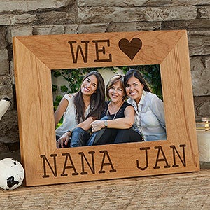 Personalized Wood 4x6 Picture Frame - We Love Her