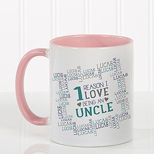 Personalized Mens Coffee Mugs - Reasons Why - Pink