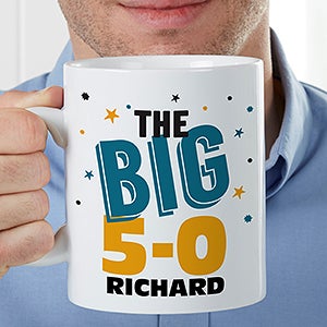 The BIG Birthday Personalized 30oz. Oversized Coffee Mug