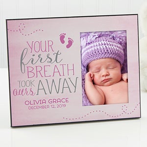 Personalized Baby Picture Frame - You Took Our Breath Away