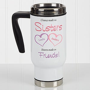 My Sister, My Friend Personalized Commuter Travel Mug