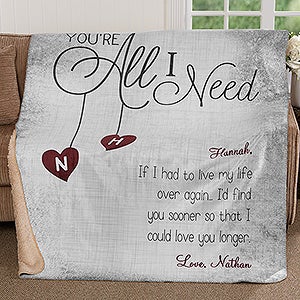 You're All I Need Personalized Premium 60x80 Sherpa Blanket