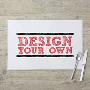 Design Your Own Personalized Laminated Placemat