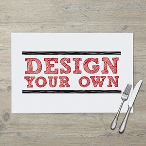 Design Your Own Personalized Laminated Placemat