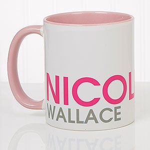 Custom Name Coffee Mug - 11oz Pink