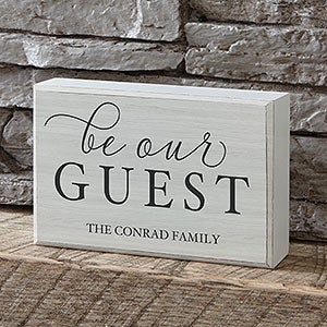 Personalized Shelf Decor - Be Our Guest