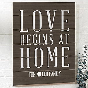 Love Begins At Home 16x20 Personalized Wood Slat Sign