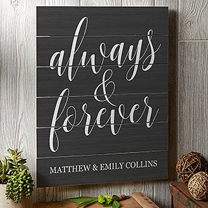 Always & Forever 16x20 Personalized Wooden Slat Signs