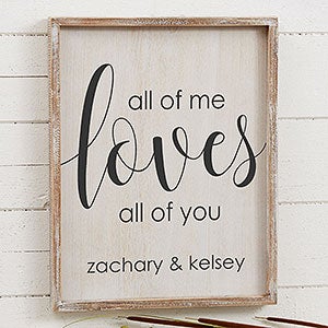 Personalized Barnwood Frame Typography Art - All Of Me - 14x18