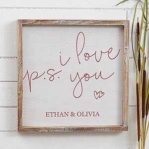 P.S. I Love You12x12 Custom Barnwood Wall Art