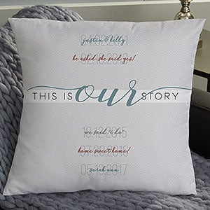 Our Story Personalized 18 Throw Pillow