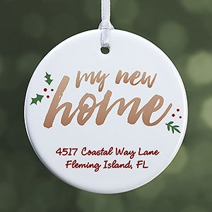 Personalized Ornament - My New Home