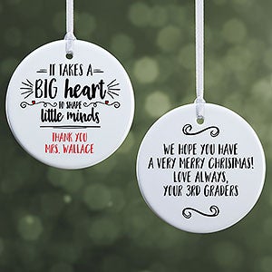 Personalized Teacher Ornament - It Takes A Big Heart - Small 2 Sided