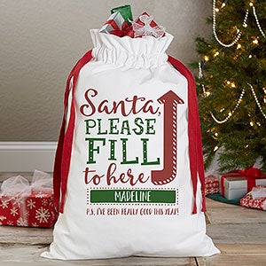 Personalized Santa Sack - Santa, Fill To Here