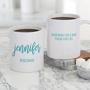 Scripty Style Bridesmaid Personalized Coffee Mug - White