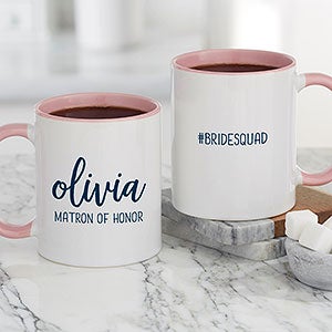 Scripty Style Bridesmaid Personalized Coffee Mug - Pink