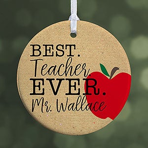 Best Teacher Ever - Personalized Small Ornament