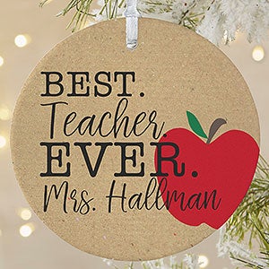 Best Teacher Ever - Personalized Large Ornament