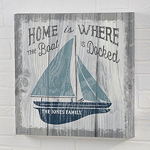 Personalized 12x12 Canvas - Home Is Where The Boat Is