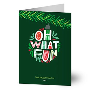 Oh What Fun Holiday Card - Set of 15