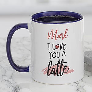 I Love You A Latte Personalized Blue Coffee Mug