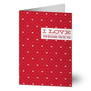 Love You Because You're You Greeting Card