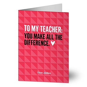 Teacher All The Difference Greeting Card